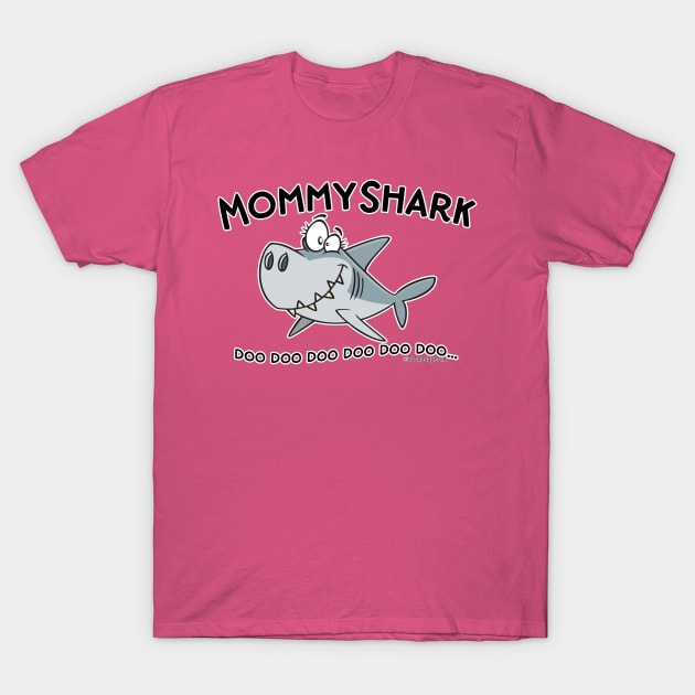 Mommy Shark T-Shirt by Toonaday